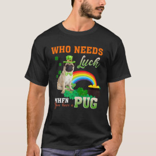 T-shirt Drôle Qui A Besoin De Chance Quand Vous Avez Un Ca