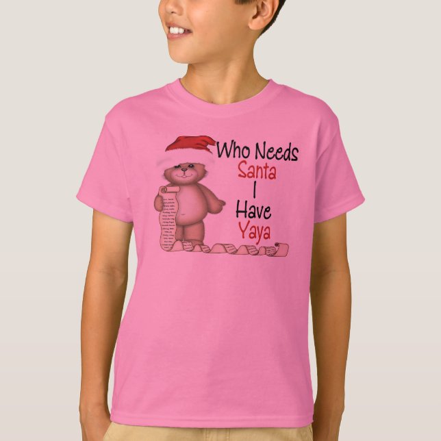 T-shirt Drôle qui a besoin de Père Noël Yaya (Devant)
