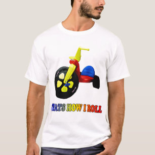 T-shirt drôle "qui est comment je roule "