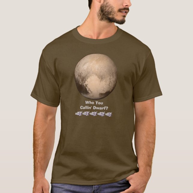 T-shirt Drôle qui vous chemise naine de Callin Pluton (Devant)