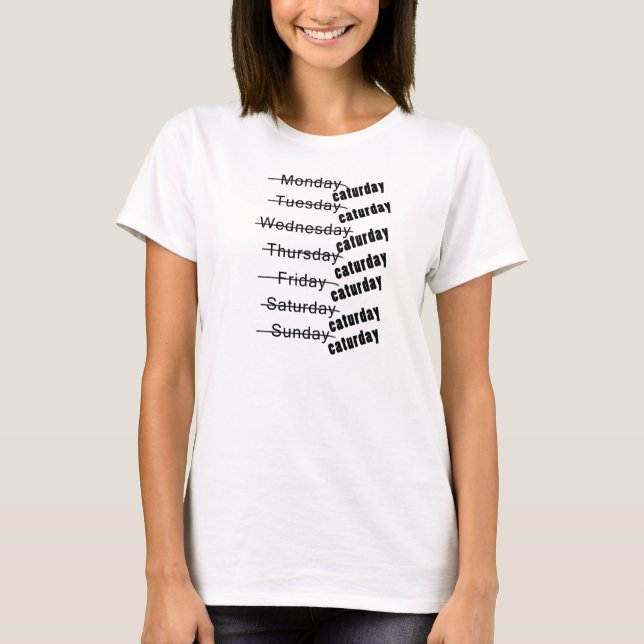 T-shirt Drôle quotidien de Caturday (Devant)