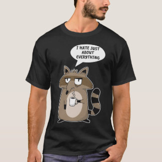 T-shirt Drôle Raccoon Dire