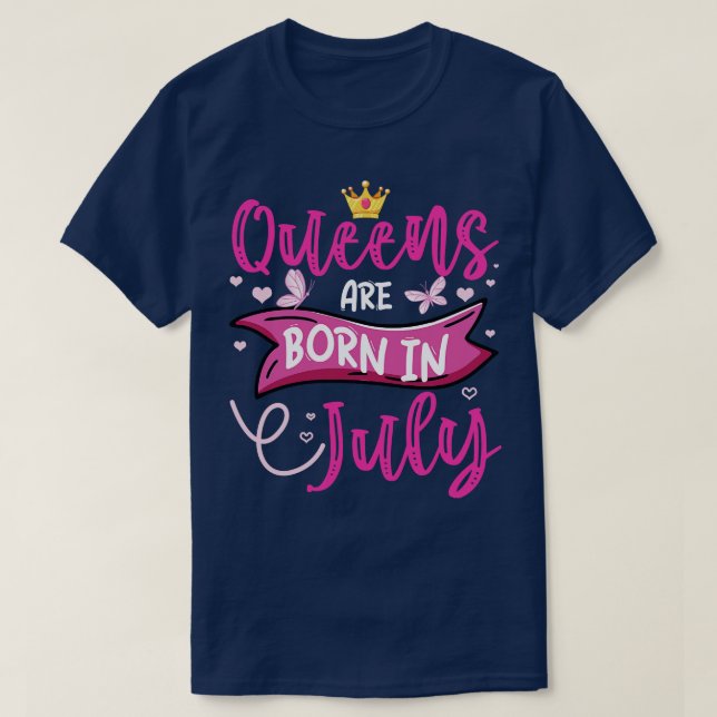 T-shirt Drôle Reines Sont Nées En Juillet Anniversaire Rei (Design devant)