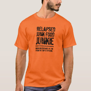 T-shirt Drôle Rejeté Aliments Junk Junkie