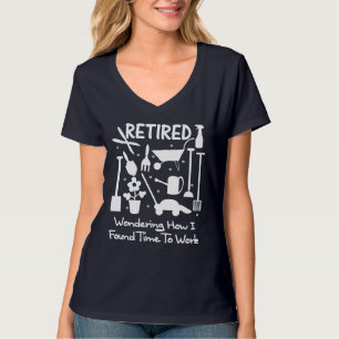 T-shirt Drôle retraite Slogan Garden Outils Graphique