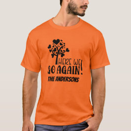 T-shirt Drôle Réunion Familiale Ici Nous Reprenons
