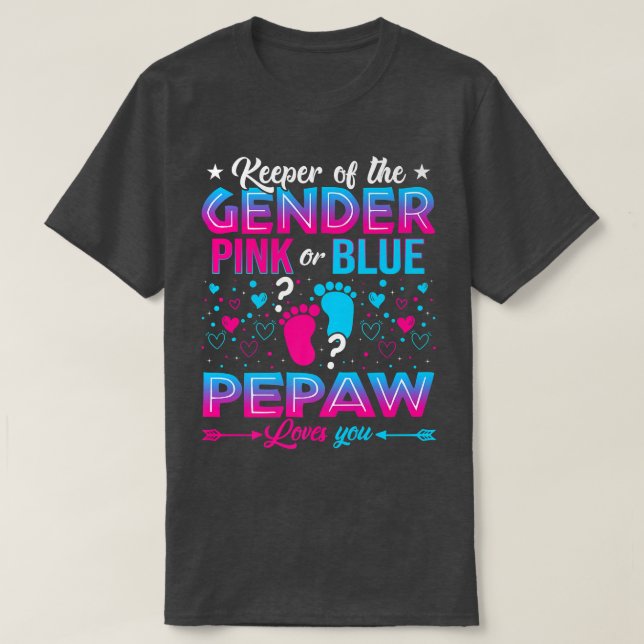 T-shirt Drôle Rose Ou Bleu Pepaw Vous Aime Genre Révéler C (Design devant)