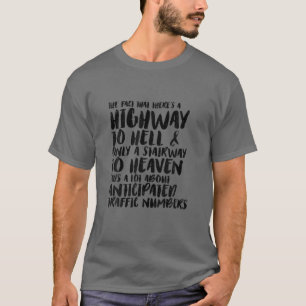 T-shirt Drôle Route Sarcastique Vers L'Enfer Et Escalier V