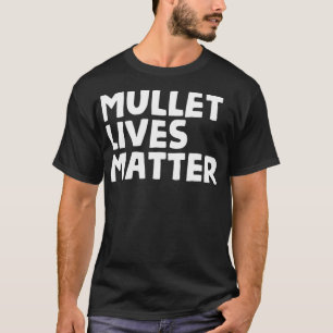 T-shirt Drôle Rurale Redneck Hillbilly Mullet Lives Cadea