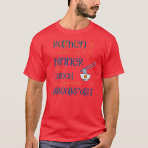 T-shirt Drôle S Amoureux Ramen Pour Le Petit Déjeuner Déje