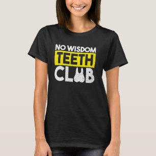 T-shirt Drôle Sagesse Chirurgie Dents Récupération Dents L