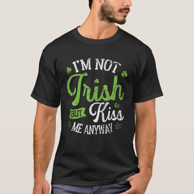 T-shirt Drôle Saint Patrick Day Je ne suis pas irlandais m (Devant)