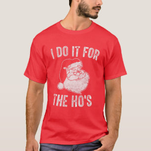 T-shirt Drôle Santa Clause Je le fais pour les hommes de P