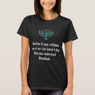 T-shirt Drôle Sarcastique Hanoukka Chanukah Citation de té