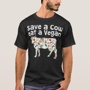 T-shirt Drôle 'Sauver une vache, manger végan' Végétarien 