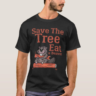 T-shirt Drôle Sauvez L'Arbre Mangez Le Castor Pour L'Avion