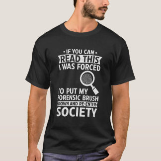 T-shirt Drôle Scientifique Forcé De Mettre La Br De Police