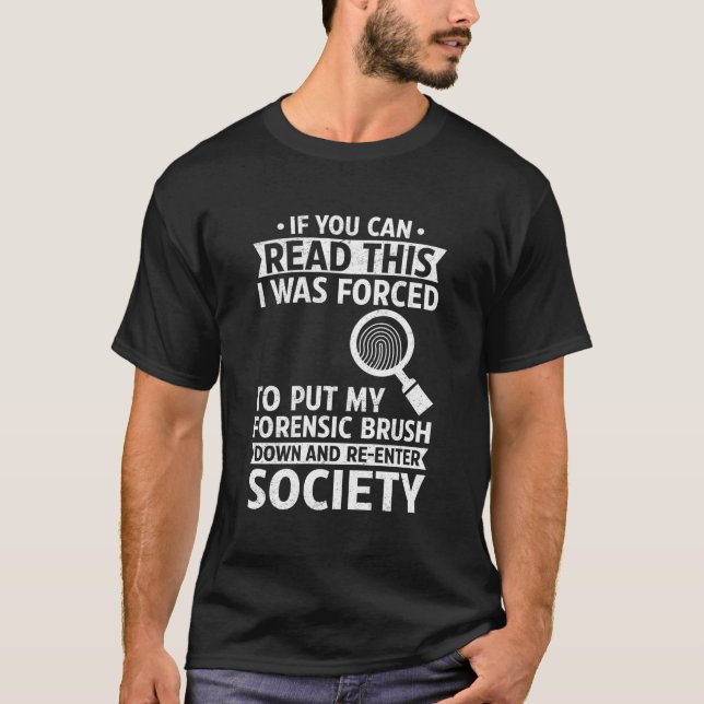 T-shirt Drôle Scientifique Forcé De Mettre La Br De Police (Devant)