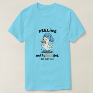 T-shirt drôle « Se sentir improductif » avec un ca
