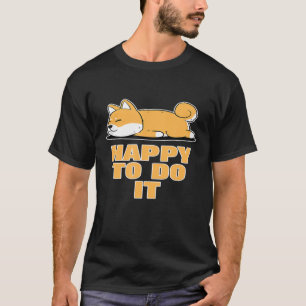 T-shirt Drôle Shiba Inu Uni Chien Qui Met Joyeux Sommeil I