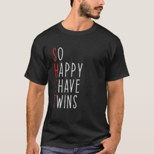 T-shirt Drôle Si Heureux J'Ai Des Jumeaux Maman Des Jumea