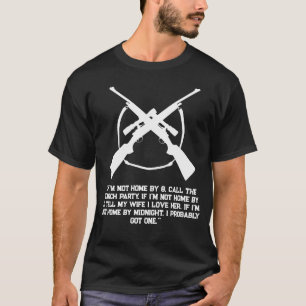 T-shirt drôle 'Si je ne suis pas à la maison avant