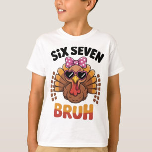 T-shirt Drôle Six Sept Mème Dinde Bruh 2025