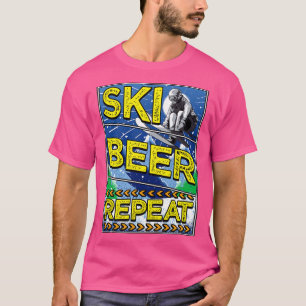 T-shirt Drôle Ski Bière Répéter Ski Boire Skieurs