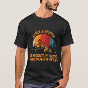 T-Shirt drôle slogan vintage VTT vélo de montagne