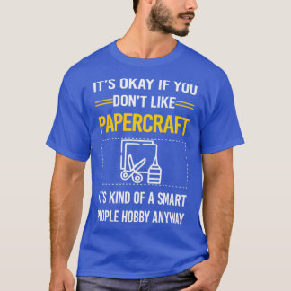 T-shirt Drôle Smart People Papercraft Papercraft Craft