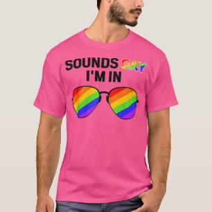 T-shirt drôle sonne gay dans avec rainbow flag pour la fie