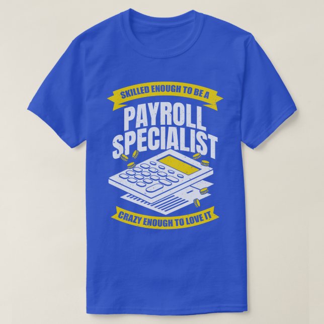 T-shirt Drôle Spécialiste de la paie Analyste Profession C (Design devant)