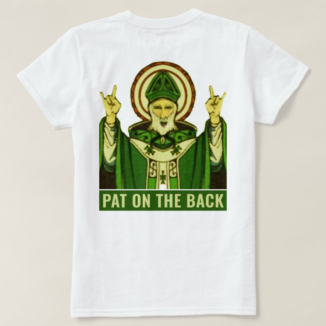T-shirt Drôle St. Patrick's Day Pat on Back (Design dos)
