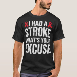 T-shirt Drôle Stroke Survivor Don J'Ai Été Stroke Whats