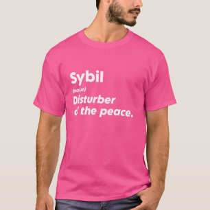 T-shirt Drôle Sybil 'Disturber de la Paix' Personnalité