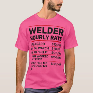 T-shirt drôle taux horaire de soudeur T