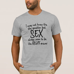 T-shirt Drôle Tee Right Answer Conception amusante de T-sh