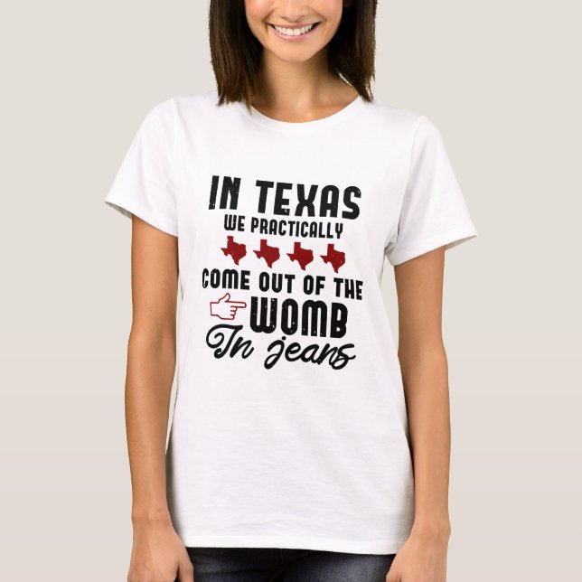 T-shirt drôle texas devis cadeau (Devant)
