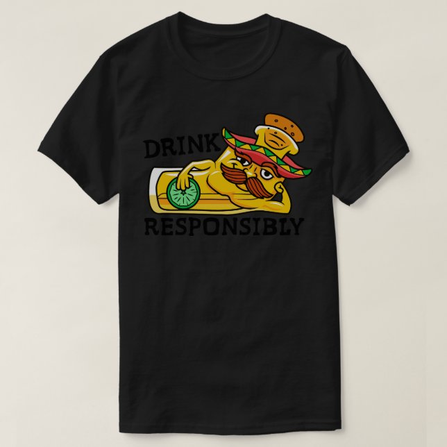 T-shirt Drôle toon Tequila prise avec Sombrero Drink Respo (Design devant)