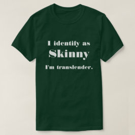 T-shirt Drôle Translender Skinny