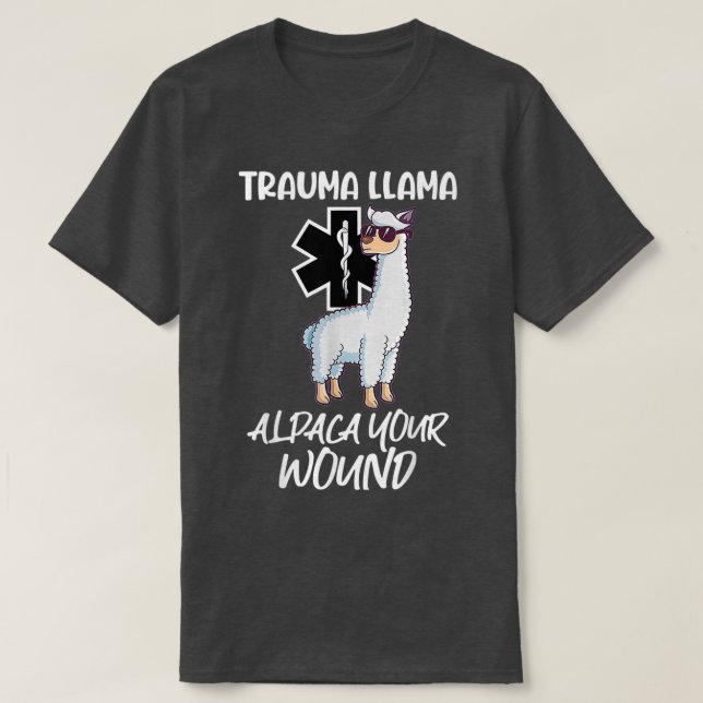 T-shirt Drôle Trauma Llama Alpaca Votre Médaille EMT EMS (Design devant)