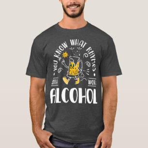 T-shirt Drôle Travail Plaisanter Alcool Bière Drôle Dire p