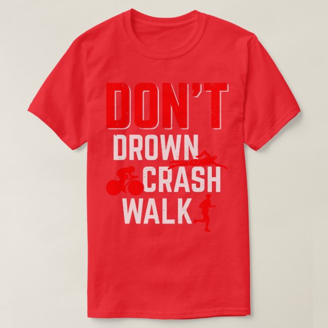 T-shirt Drôle Triathlon Triathlet Triathlète Cadeau (Design devant)