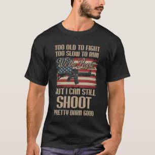 T-shirt Drôle Trop Vieux Pour Combattre Trop Lent Pour Cou