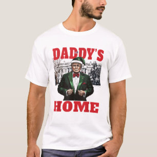 T-shirt Drôle Trump Noël Daddys Maison Blanche