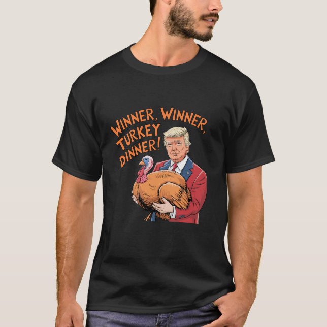 T-shirt Drôle Trump Winner Dîner Turquie Thanksgivi (Devant)