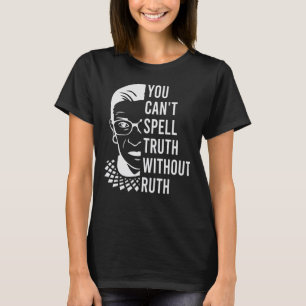 T-shirt Drôle, tu ne peux pas écrire la vérité sans la