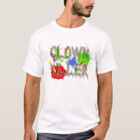 T-shirt drôle "tueur de clown" humour