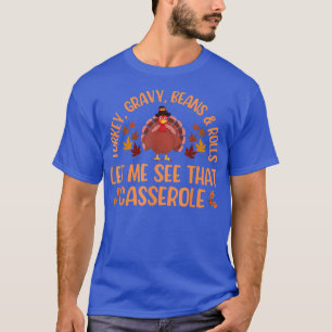 T-shirt Drôle Turc Gravy Fèves Et Rolls Laissez-Moi Voir Q
