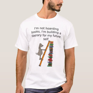 T-shirt drôle - Un must pour les bibliophiles